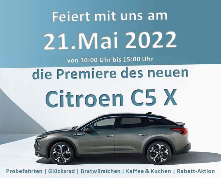 Premiere des neuen Citroën C5 X bei uns im Autohaus
